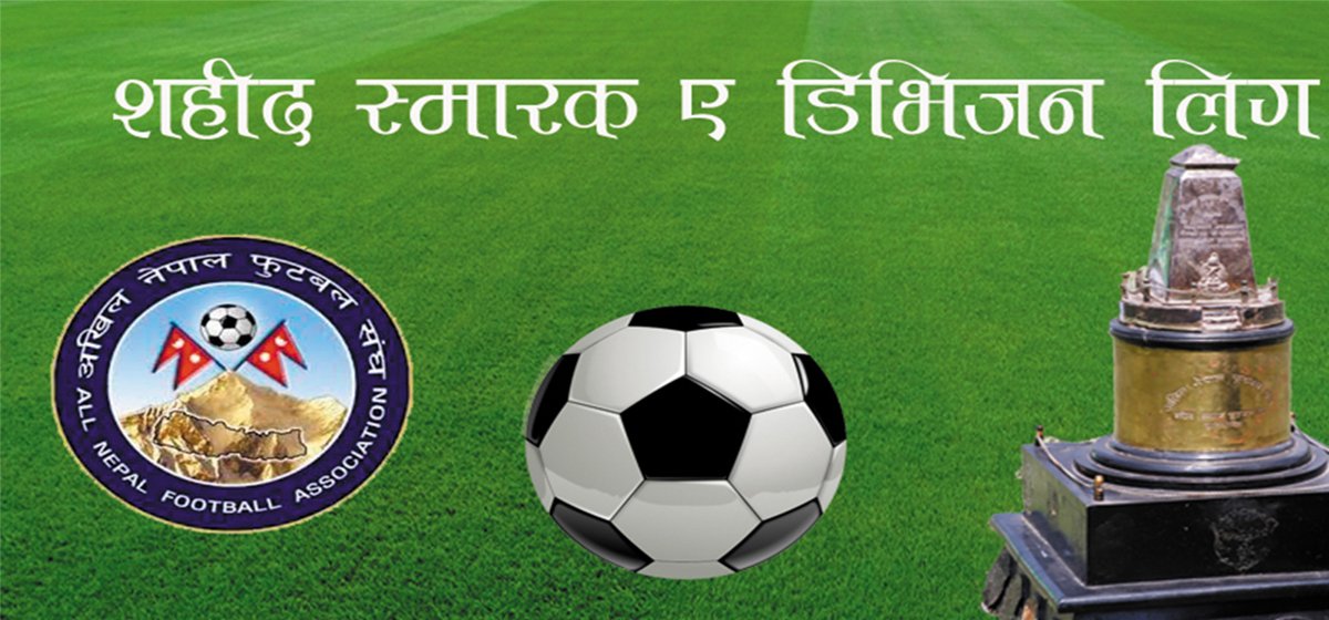 ए डिभिजन लिगः आज दुई खेल हुने